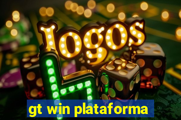 gt win plataforma